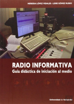 Bertrand.pt - Radio Informativa. Guía Didáctica De Iniciación Al Medio