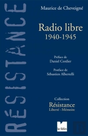 Radio Libre ; 1940-1945