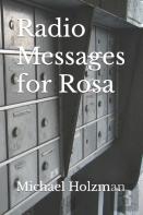 Radio Messages For Rosa