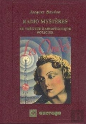 Radio Mysteres- : Les Feuilletons Radiophoniques
