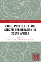 Radio, Public Life And Citizen Deliberation In South Africa