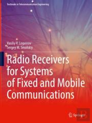 Radio Receivers For Systems Of Fixed And Mobile Communications