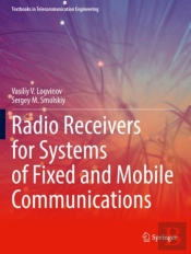 Radio Receivers For Systems Of Fixed And Mobile Communications
