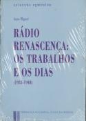 Radio Renascença: Trabalhos e os Dias