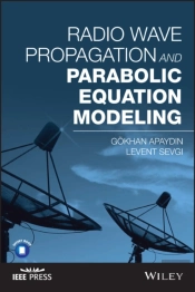 Radio Wave Propagation And Parabolic Equation Modeling