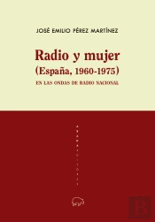 Radio Y Mujer (España, 1960-1975)