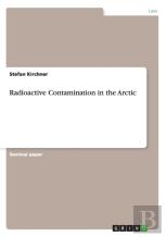 Radioactive Contamination In The Arctic