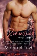 Radioactive Fertilization