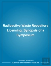 Radioactive Waste Repository Licensing