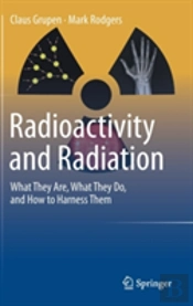 Radioactivity And Radiation