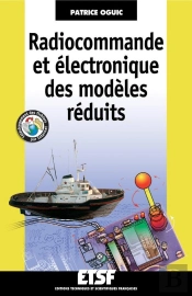 Radiocommande Et Électronique Des Modèles Réduits - Livre+Compléments En Ligne