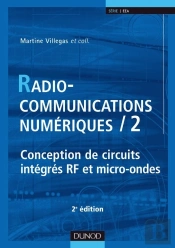 Radiocommunications Numériques - Tome 2 - 2ème Édition