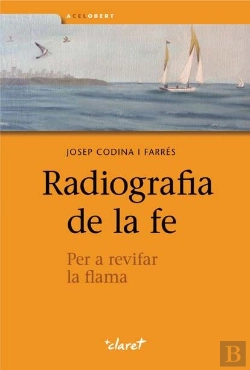 Bertrand.pt - Radiografia De La Fe
