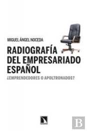 Radiografía Del Empresariado Español