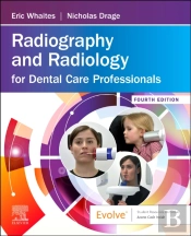Radiography And Radiology For Dental Care Professionals