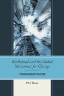 Bertrand.pt - Radiohead And The Global Movement For Change