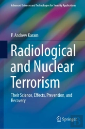 Radiological And Nuclear Terrorism
