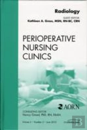 Radiology, An Issue Of Perioperative Nursing Clinics