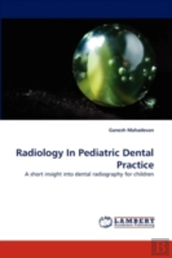 Bertrand.pt - Radiology In Pediatric Dental Practice