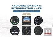 Radionavigation Et Introduction A L'Ifr. Fiches Pedagogiques 3e Edition