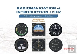 Bertrand.pt - Radionavigation Et Introduction A L'Ifr. Fiches Pedagogiques 3e Edition