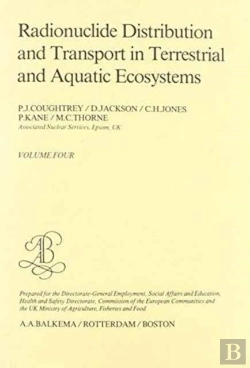 Bertrand.pt - Radionuclide Distribution And Transport In Terrestrial And Aquatic Ecosystems. Volume 4