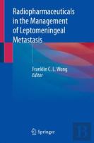 Radiopharmaceuticals In The Management Of Leptomeningeal Metastasis
