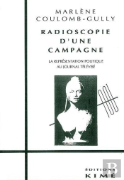 Radioscopie D'Une Campagne