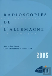 Radioscopies De L'Allemagne