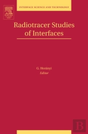 Radiotracer Studies Of Interfaces