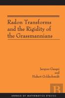 Radon Transforms And The Rigidity Of The Grassmannians