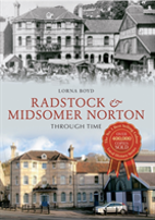 Radstock & Midsomer Norton Through Time