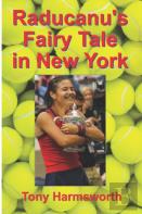 Raducanu'S Fairy Tale In New York
