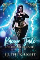 Raevyn Jade And The Call Of A Siren