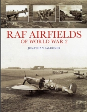 Raf Airfields Of World War 2
