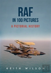 Raf In 100 Pictures