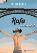 Rafa e a Liberdade