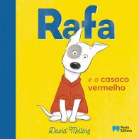 Rafa e o casaco vermelho