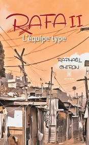 Rafa Ii - L'Equipe Type