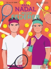 Rafa Nadal I Roger Federer