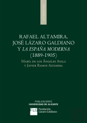 Rafael Altamira, José Lázaro Galdiano Y La España Moderna (1889-1905)