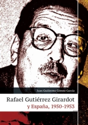 Rafael Gutiérrez Girardot Y España, 1950-1953