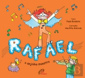 Rafael, o Anjinho Maestro