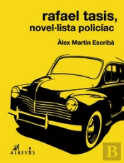 Rafael Tasis, Novel·Lista Policíac