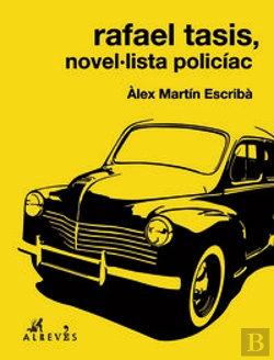Bertrand.pt - Rafael Tasis, Novel·Lista Policíac