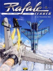 Rafale Leader T.2 ; Le Troisième Mig