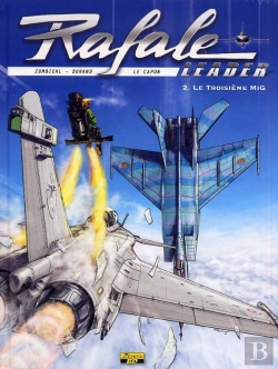 Bertrand.pt - Rafale Leader T.2 ; Le Troisième Mig