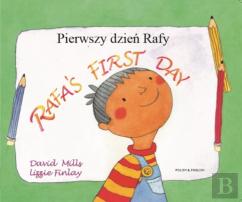 Rafa'S First Day Polish And English