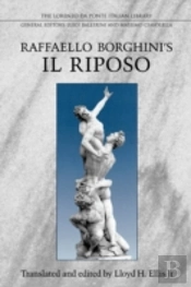 Raffaello Borghini'S Il Riposo