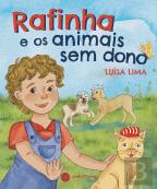 Rafinha e os Animais sem Dono
